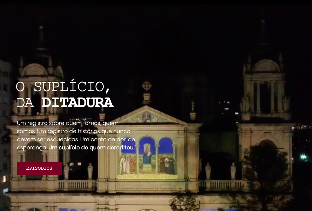 Série Documental “Suplício”