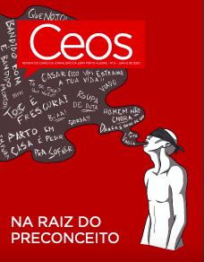 Revista CEOS – Na Raiz do Preconceito